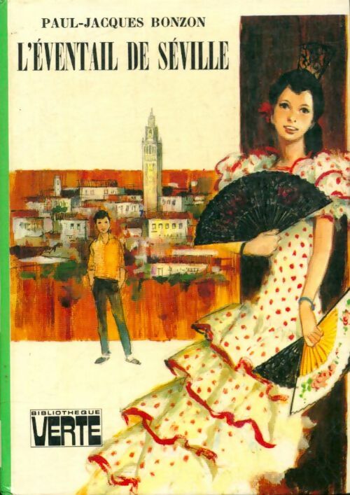 Livrenpoche : L'éventail de Séville - Paul-Jacques Bonzon - Livre