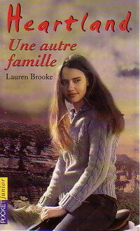 Heartland Tome XV : Une autre famille - Lauren Brooke -  Pocket jeunesse - Livre