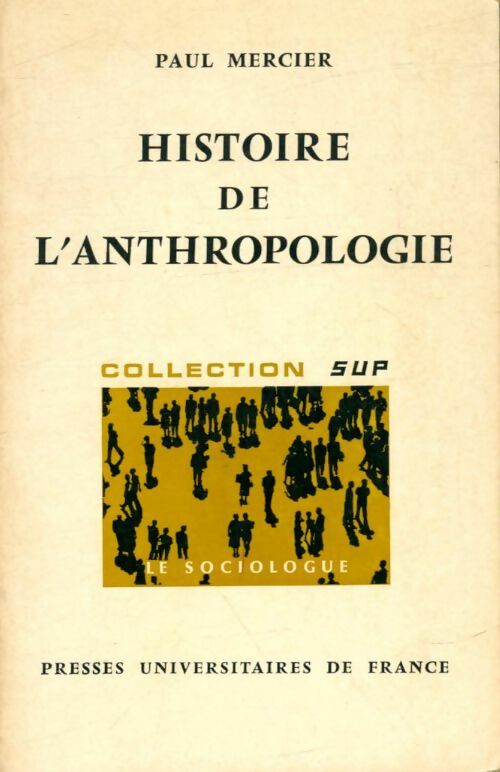 Livrenpoche : Histoire de l'anthropologie - Paul Mercier - Livre