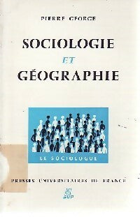 Livrenpoche : Sociologie et géographie - Pierre George - Livre