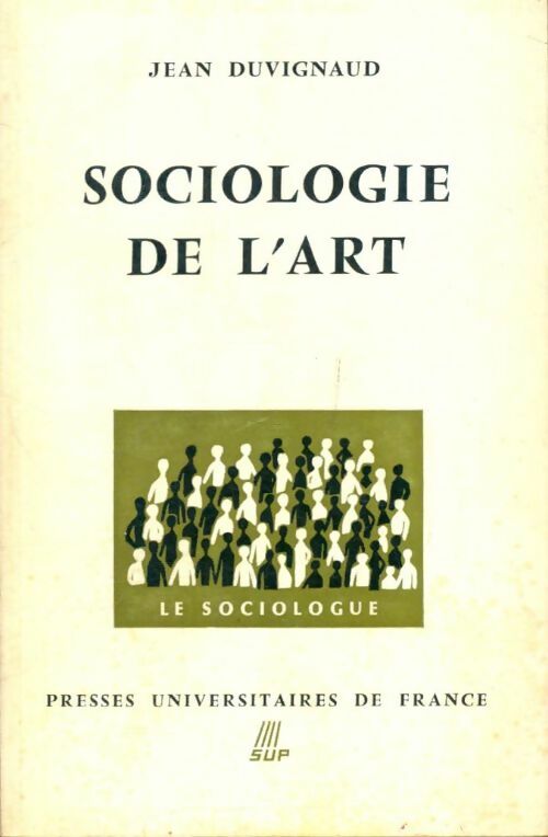 Livrenpoche : Sociologie de l'art - Jean Duvignaud - Livre