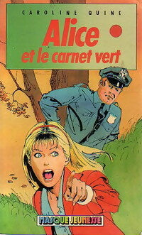 Livrenpoche : Alice et le carnet vert - Caroline Quine - Livre