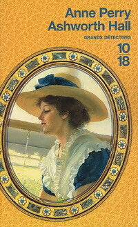 Livrenpoche : Ashworth Hall - Anne Perry - Livre