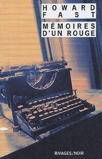 Livrenpoche : Mémoires d'un rouge - Howard Fast - Livre