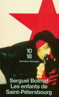 Livrenpoche : Les enfants de Saint-Pétersbourg - Sergueï Bolmat - Livre