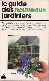 Livrenpoche : Le guide des nouveaux jardiniers - Daniel Puiboube - Livre