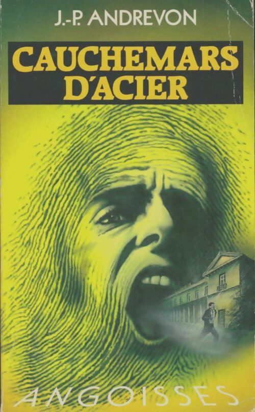 Livrenpoche : Cauchemars d'acier - Jean-Pierre Andrevon - Livre