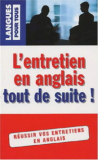 Livrenpoche : L'entretien en anglais tout de suite ! - Michel Marcheteau - Livre