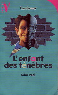Livrenpoche : L'enfant des ténèbres - John Peel - Livre