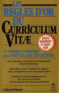 Livrenpoche : Les règles d'or du curriculum vitae - Catherine Huguet - Livre