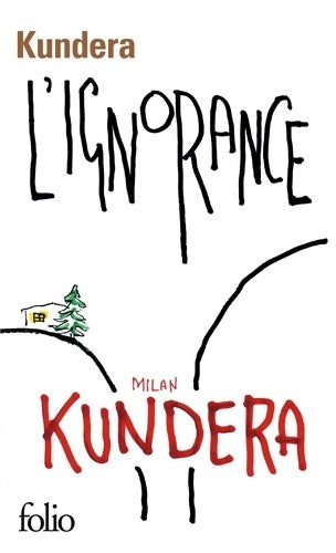 Livrenpoche : L'ignorance - Milan Kundera - Livre