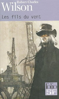 Livrenpoche : Les fils du vent - Robert Charles Wilson - Livre