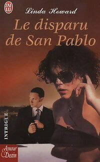 Livrenpoche : Le disparu de San Pablo - Linda Howard - Livre