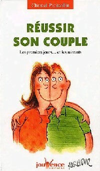 Livrenpoche : Réussir son couple - Christel Petitcollin - Livre