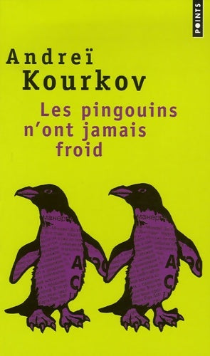 Livrenpoche : Les pingouins n'ont jamais froid - Andreï Kourkov - Livre