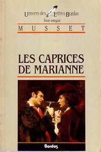 Les caprices de Marianne - Alfred De Musset -  Univers des Lettres - Livre