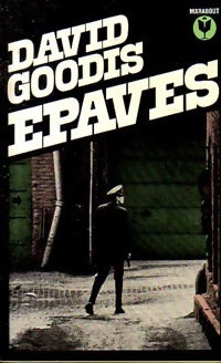 Epaves (Rue barbare) - David Goodis -  Bibliothèque Marabout - Livre