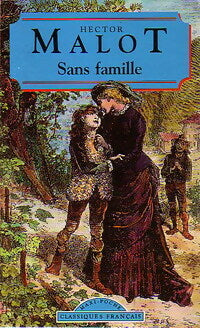 Livrenpoche : Sans Famille - Hector Malot - Livre