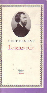 Livrenpoche : Lorenzaccio - Alfred De Musset - Livre
