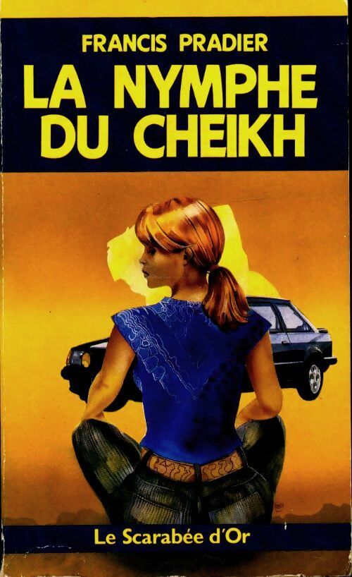 Livrenpoche : La nymphe du cheikh - Francis Pradier - Livre