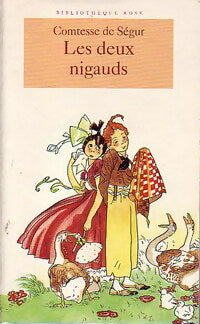 Livrenpoche : Les deux nigauds - Comtesse De Ségur - Livre