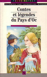 Livrenpoche : Contes et légendes du pays d'Oc - Jacqueline Mirande - Livre