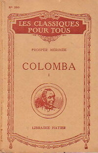 Livrenpoche : Colomba Tome I - Prosper Mérimée - Livre