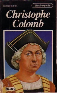 Christophe Colomb - Georges Berton - Livre