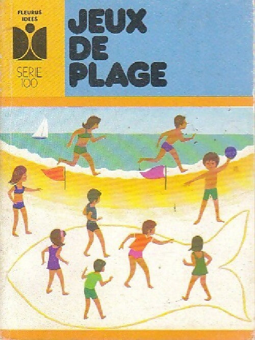 Livrenpoche : Jeux de plage - Janine Boulanger - Livre