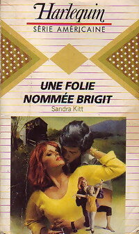 Livrenpoche : Une folie nommée Brigit - Sandra Kitt - Livre