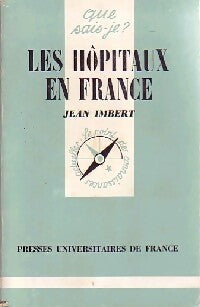 Livrenpoche : Les hôpitaux en France - Jean Imbert - Livre