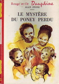 Livrenpoche : Le mystère du poney perdu - Alan Stone - Livre