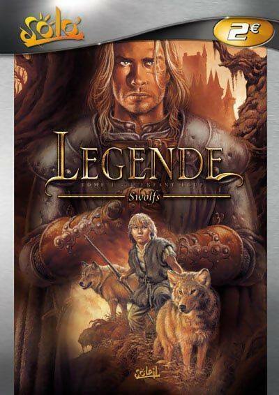 Livrenpoche : Légende Tome I : L'enfant loup - Yves Swolfs - Livre