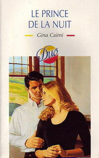 Livrenpoche : Le prince de la nuit - Gina Caimi - Livre