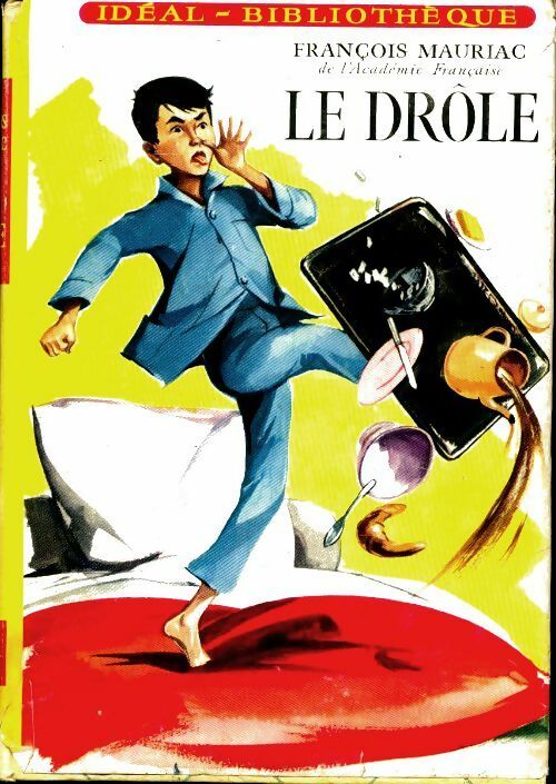 Livrenpoche : Le drôle - François Mauriac - Livre