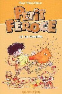 Livrenpoche : Petit Féroce et sa famille - Paul Thiès - Livre