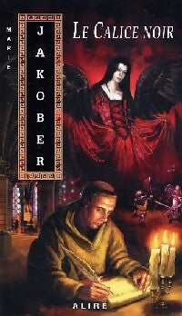 Livrenpoche : Le calice noir - Marie Jakober - Livre