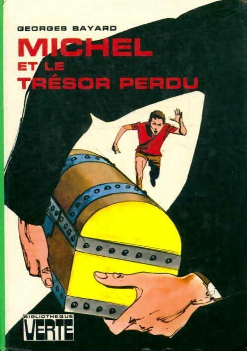 Livrenpoche : Michel et le trésor perdu - Georges Bayard - Livre