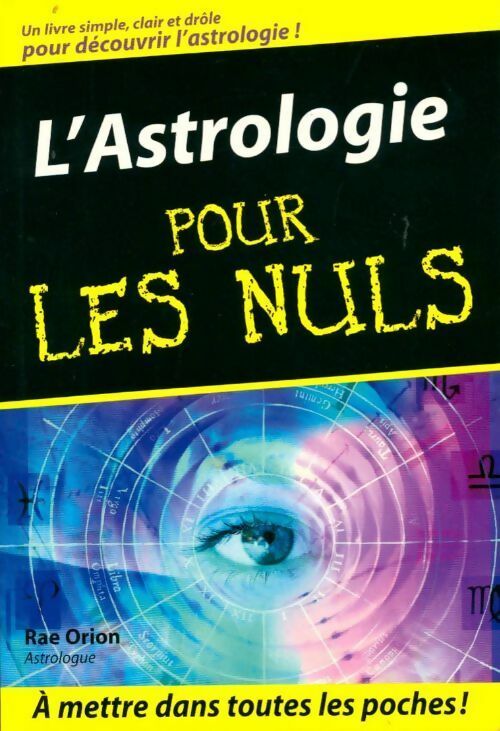 Livrenpoche : L'astrologie pour les nuls - Rae Orion - Livre