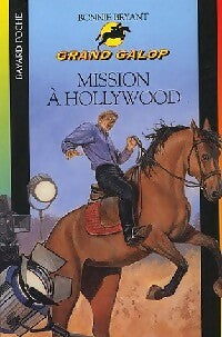 Livrenpoche : Mission à Hollywood - Bonnie Bryant - Livre
