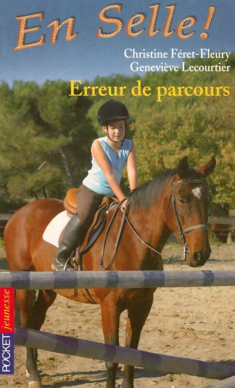 Livrenpoche : En selle Tome IX : Erreur de parcours - Geneviève Lecourtier - Livre