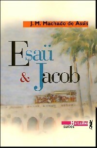 Livrenpoche : Esaü et Jacob - Joaquim Machado de Assis - Livre