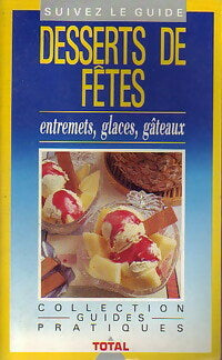 Livrenpoche : Desserts de fêtes - Paule Jamin - Livre