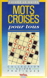 Livrenpoche : Mots croisés pour tous - Jean-Claude Barthel - Livre