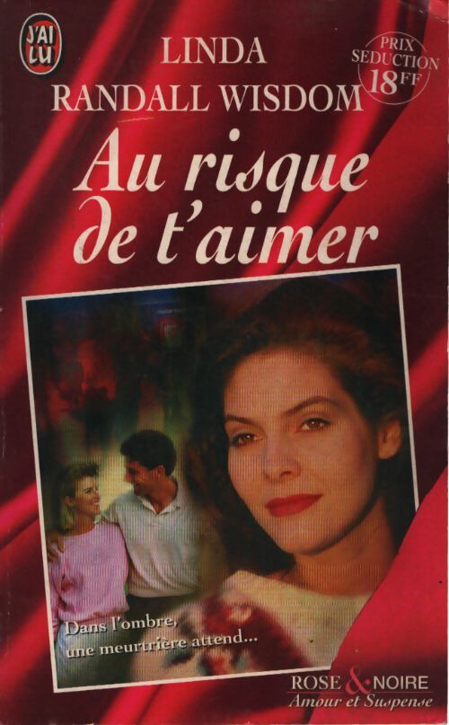 Au risque de t'aimer - Linda Wisdom - Livre