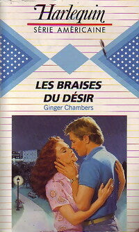 Livrenpoche : Les braises du désir - Ginger Chambers - Livre