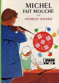 Livrenpoche : Michel fait mouche - Georges Bayard - Livre