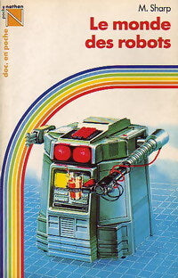 Le monde des robots - M. Sharp - Livre
