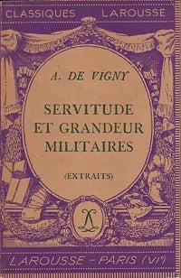 Livrenpoche : Servitude et grandeur militaires (extraits) - Alfred De Vigny - Livre