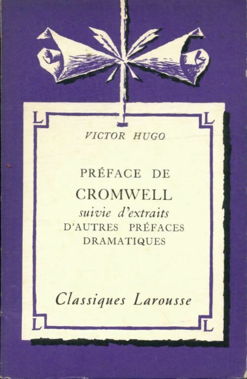Livrenpoche : Préface de Cromwell (extraits) - Victor Hugo - Livre